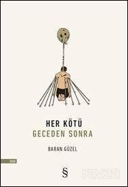 Her Kötü Geceden Sonra - 1