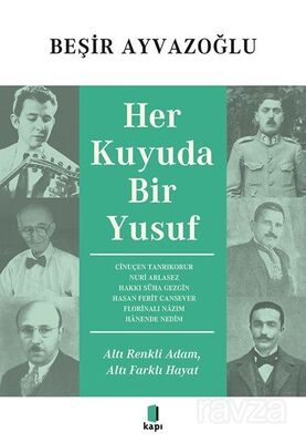 Her Kuyuda Bir Yusuf - 1