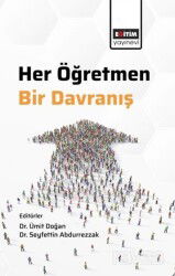 Her Öğretmen, Bir Davranış - Eğitim Kitabevi