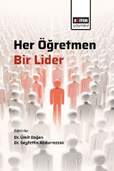 Her Öğretmen, Bir Lider - Eğitim Kitabevi