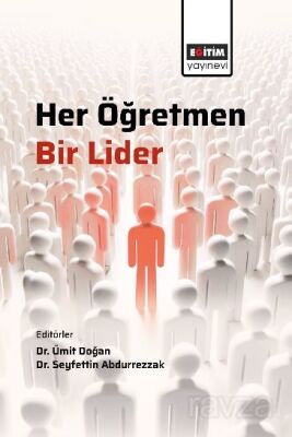 Her Öğretmen, Bir Lider - 1