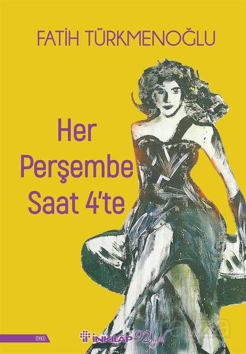 Her Perşembe Saat 4'te - İnkılap Kitabevi