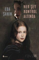 Her Şey Kontrol Altında - İthaki Yayınları