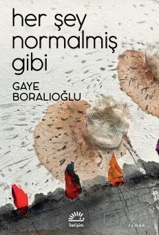 Her Şey Normalmiş Gibi - 1