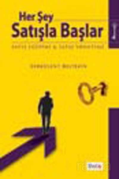 Her Şey Satışla Başlar - 1