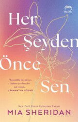 Her Şeyden Önce Sen - Yabancı Yayınları