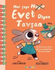 Her Şeye Evet Diyen Tavşan - 1