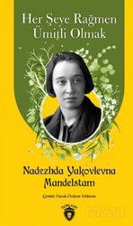Her Şeye Rağmen Ümitli Olmak - Dorlion Yayınevi