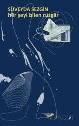 Her Şeyi Bilen Rüzgar - Klaros Yayınları