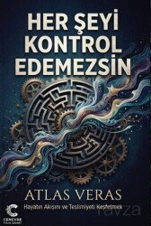 Her Şeyi Kontrol Edemezsin - Cenevre Fikir Sanat Yayınları