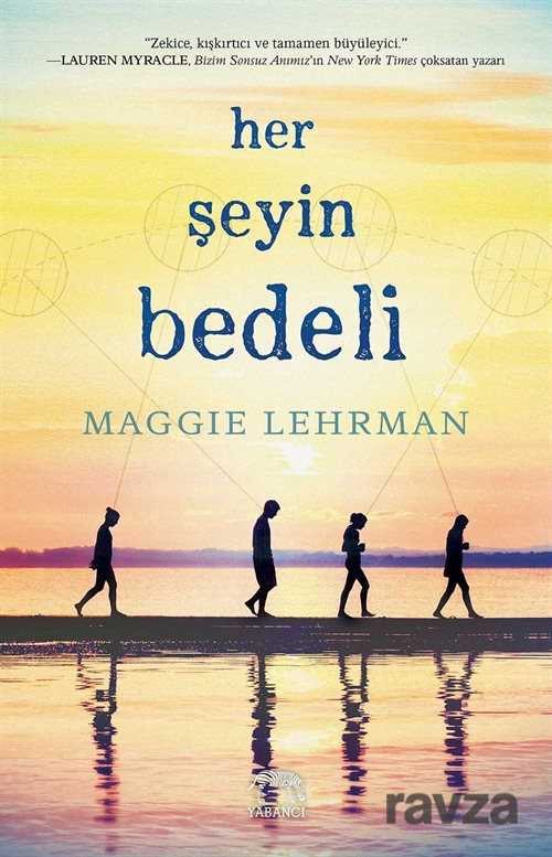 Her Şeyin Bedeli (Ciltli) - Yabancı Yayınları
