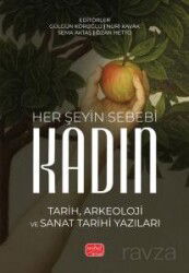 Her Şeyin Sebebi Kadın - Nobel Bilimsel