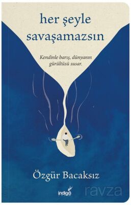 Her Şeyle Savaşamazsın - 1