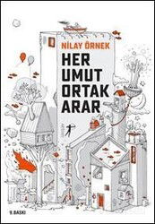 Her Umut Ortak Arar - Artemis Yayınları