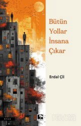 Her Yol İnsana Çıkar - Çınaraltı Yayın Dağıtım