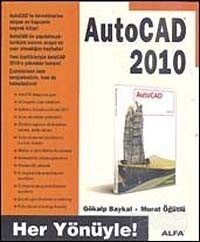 Her Yönüyle AutoCAD 2010 - 1