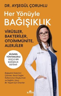 Her Yönüyle Bağışıklık - 1