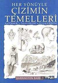 Her Yönüyle Çizimin Temelleri - Alfa Yayınları