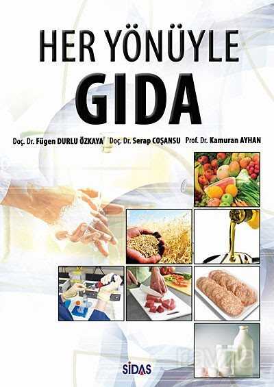 Her Yönüyle Gıda - Sidas Yayınları