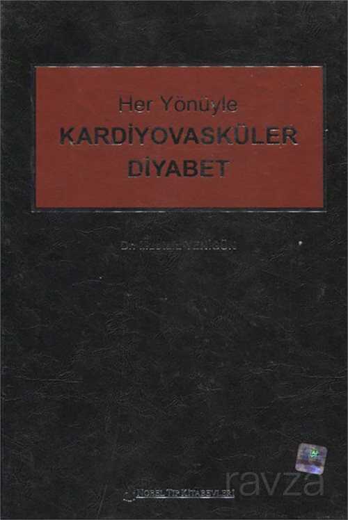Her Yönüyle Kardiyovasküler Diyabet - Nobel Tıp Kitabevleri