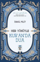 Her Yönüyle Kur'an'da Dua - Ortak Akıl Yayınları