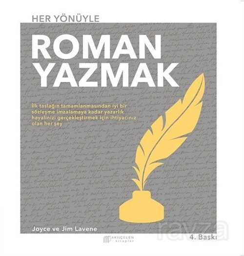 Her Yönüyle Roman Yazmak - Akılçelen Kitaplar
