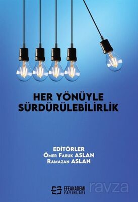 Her Yönüyle Sürdürülebilirlik - 1