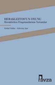Herakleitos'un Oyunu - Dergah Yayınları