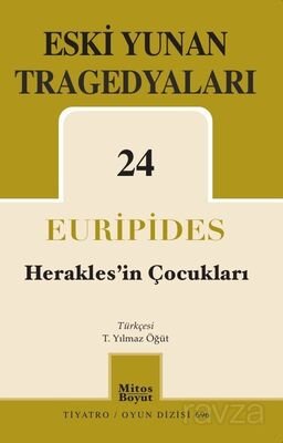 Herakles'in Çocukları / Eski Yunan Tragedyaları 24 - 1