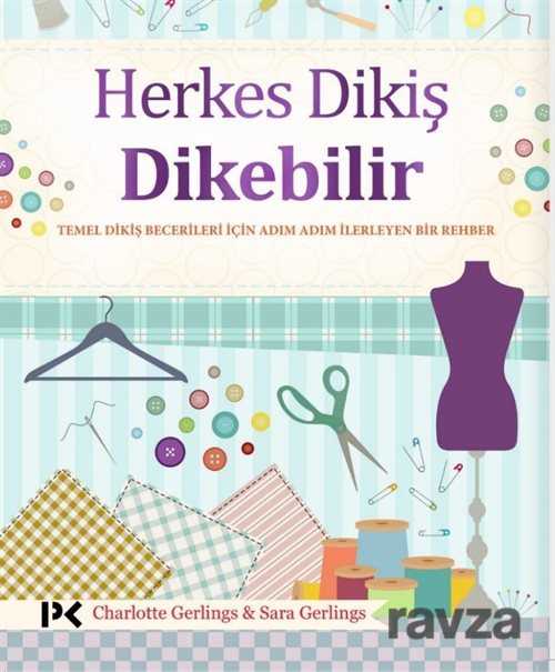 Herkes Dikiş Dikebilir - Profil Yayıncılık