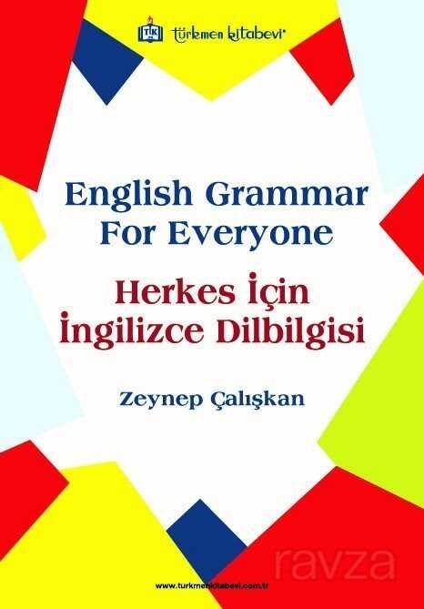 Herkes İçin İngilizce Dilbilgisi / English Grammar for Everyone - Türkmen Kitabevi