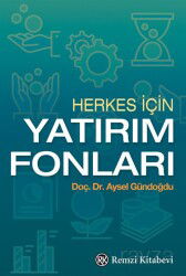 Herkes İçin Yatırım Fonları - Remzi Kitabevi
