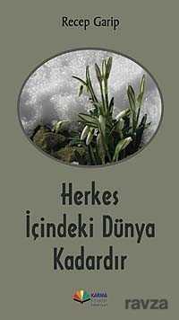 Herkes İçindeki Dünya Kadardır - Karma Kitaplar