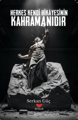 Herkes Kendi Hikayesinin Kahramanıdır - 1