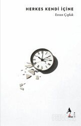 Herkes Kendi İçine - A7 Kitap