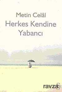 Herkes Kendine Yabancı - Everest Yayınları