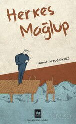 Herkes Mağlup - Ötüken Neşriyat