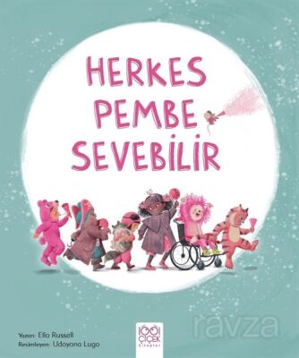 Herkes Pembe Sevebilir - 1