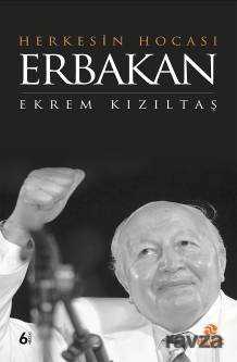 Herkesin Hocası Erbakan - 1