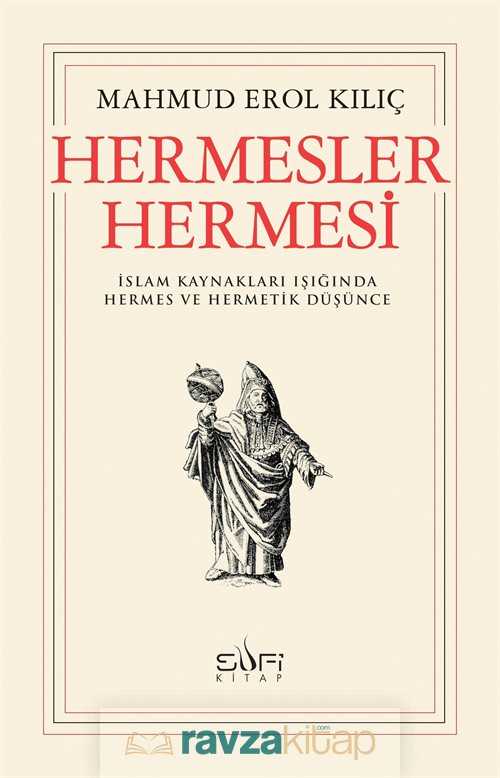 Hermesler Hermesi - Sufi Kitap Yayınları