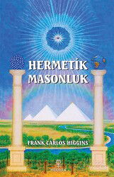 Hermetik Masonluk - Hermes Yayınları