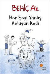 Her Şeyi Yanlış Anlayan Kedi - Günışığı Kitaplığı