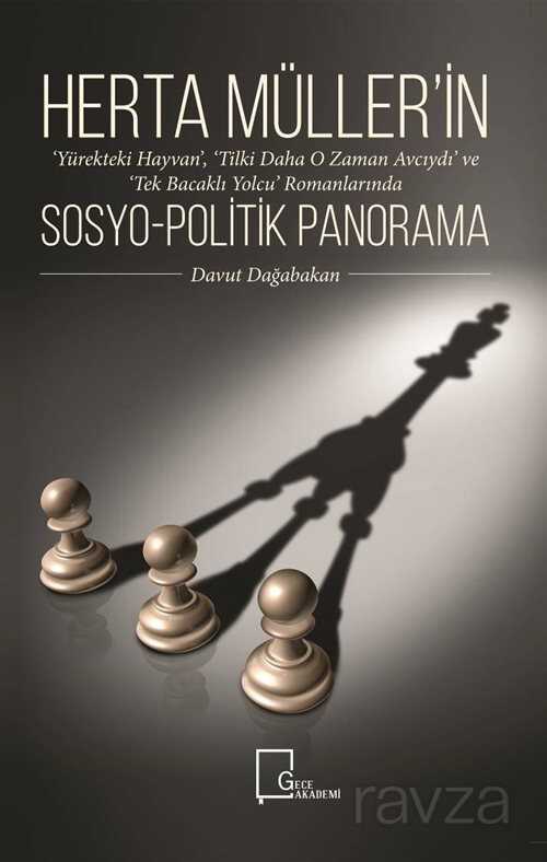 Herta Müller'in Sosyo-Politik Panorama - Gece Akademi