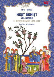 Heşt Behişt VIII. Ketîbe II.Bayezid Dönemi 1481-1512 - Türk Tarih Kurumu