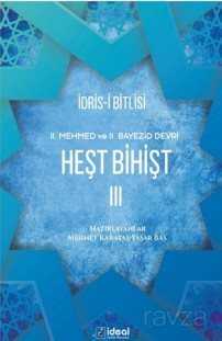 Heşt Bihişt 3 / II. Mehmed ve II. Bayezid Devri - İdeal Kültür Yayıncılık - Ders Kitapları