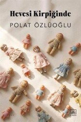 Hevesi Kirpiğinde - İthaki Yayınları