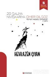 Hevrazên Çiyan - Peywend