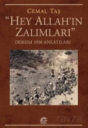 Hey Allah'ın Zalımları - İletişim Yayınları