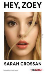 Hey, Zoey - The Kitap