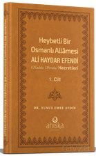 Heybetli Bir Osmanlı Allamesi Ali Haydar Efendi Hz. 1. Cilt - (Deri Cilt) - Ahıska Yayınevi
